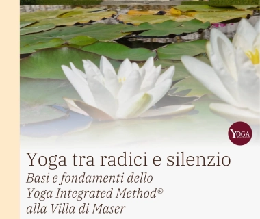 Yoga tra radici e silenzio