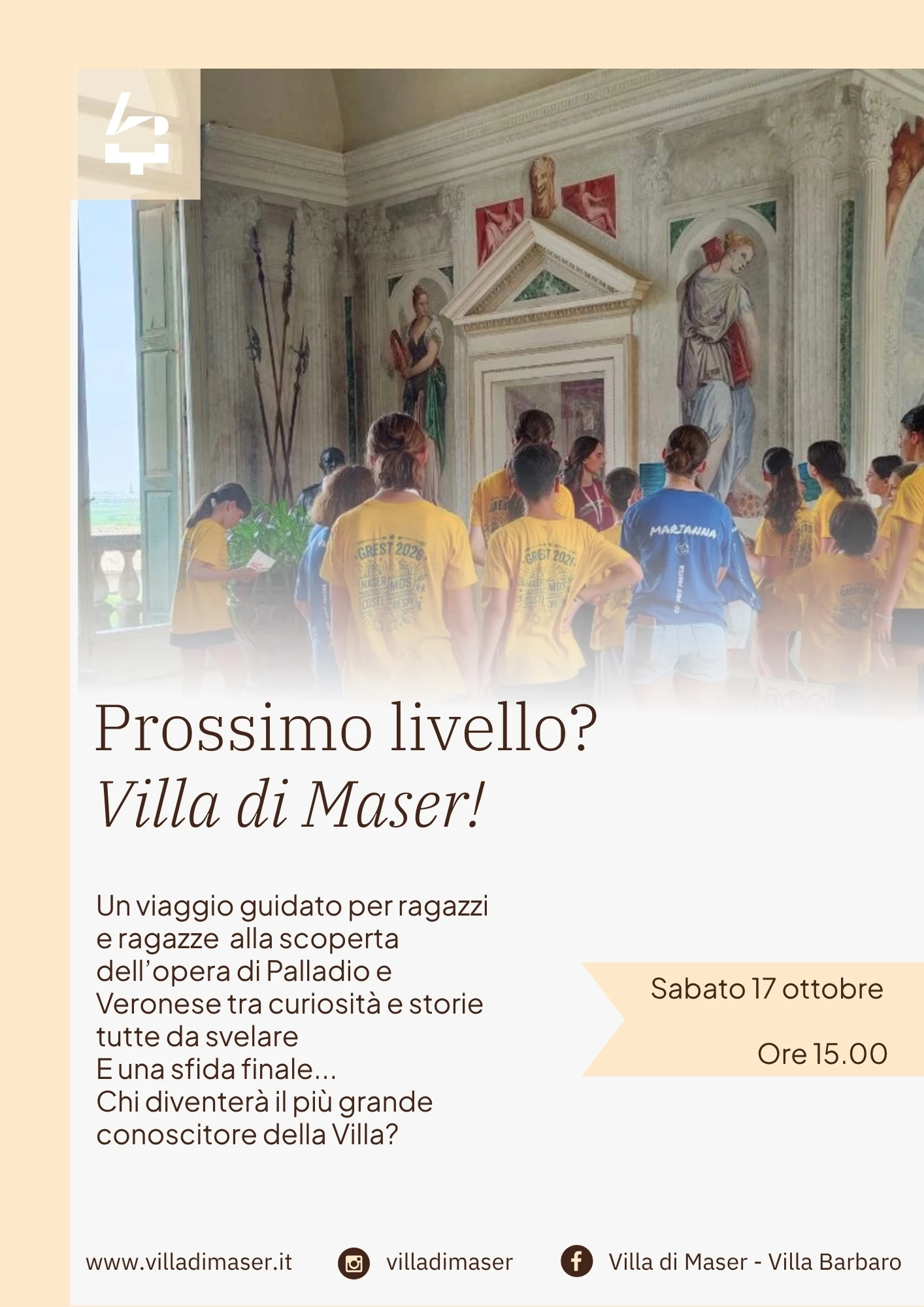 Tour guidato per ragazzi "Prossimo livello? Villa di Maser!"